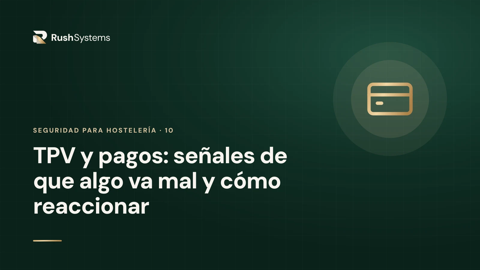 Portada del artículo «TPV y pagos: señales de que algo va mal y cómo reaccionar»